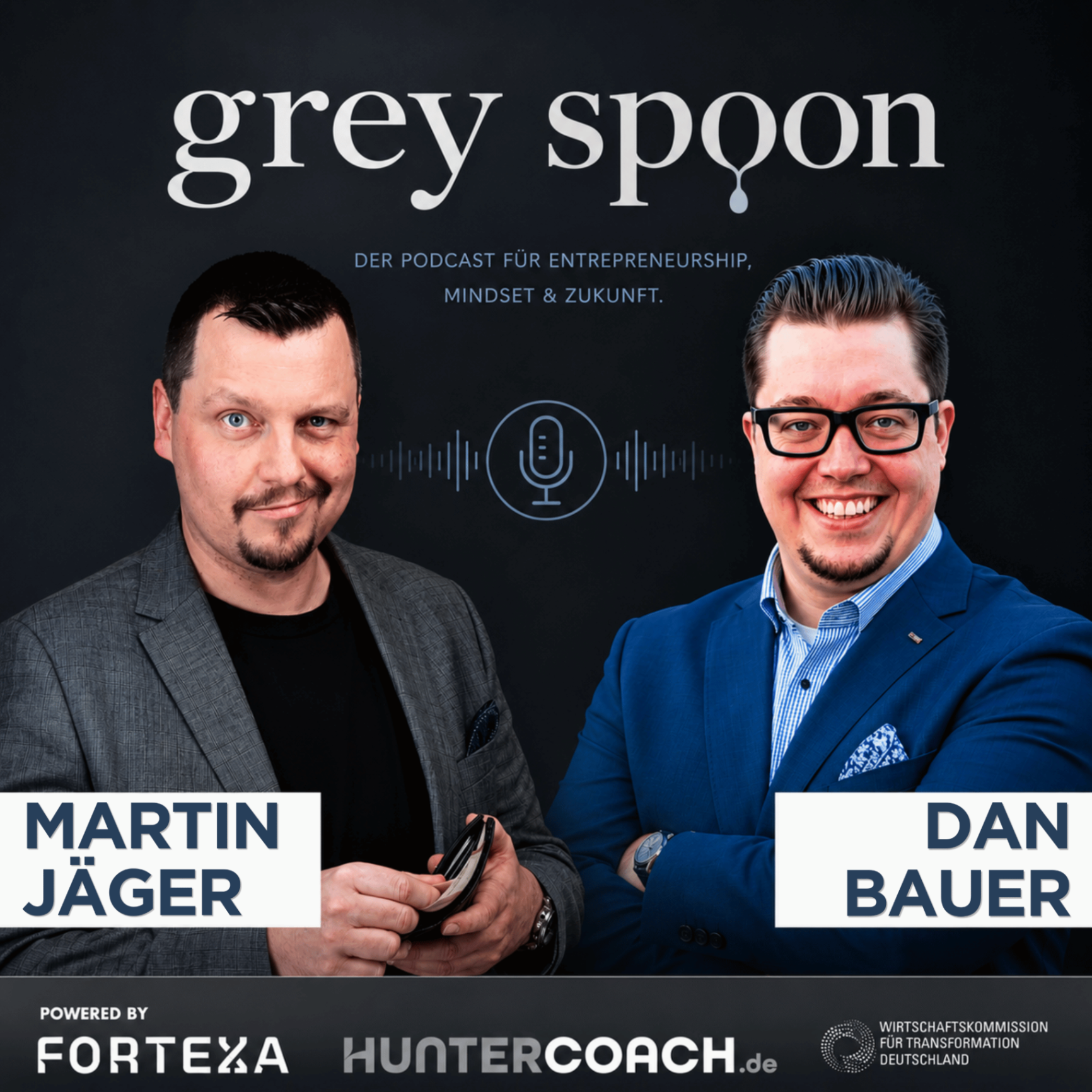 Grey Spoon Podcast Cover: Der Podcast für Entrepreneurship, Mindset & Zukunft mit Dan Bauer und Martin Jäger